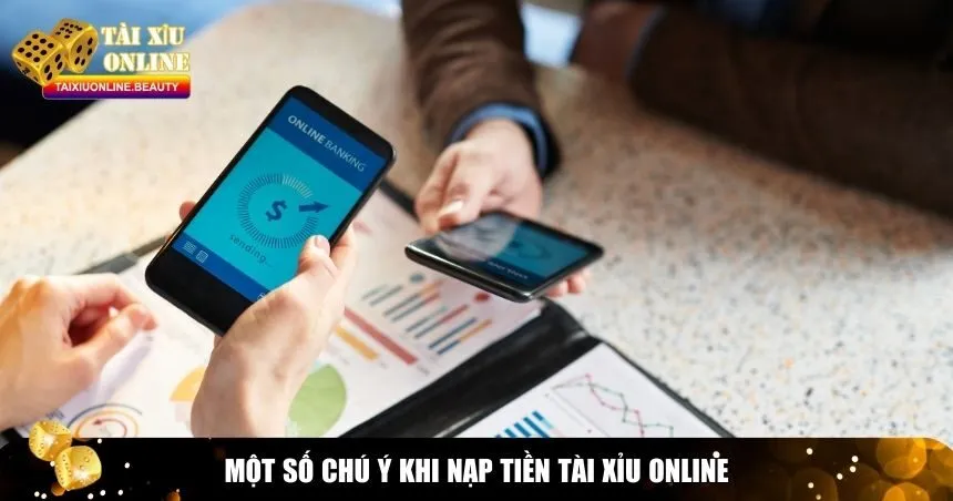 Chú ý tránh những sai lầm khi nạp