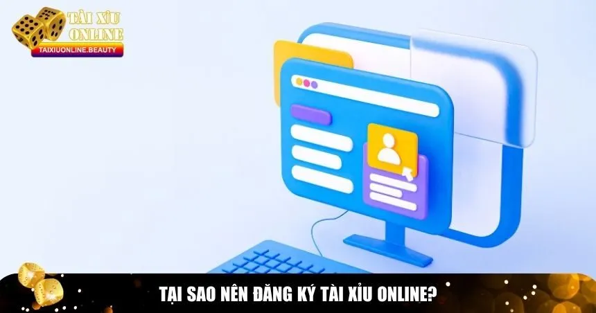 Anh em nên đăng ký tài xỉu online ngay