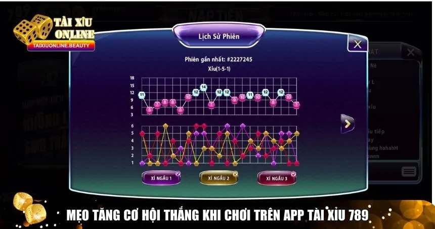 Mẹo tăng cơ hội thắng khi chơi trên App Tài Xỉu 789