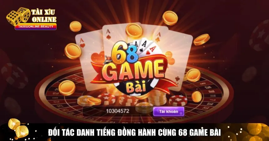 Nhà cái hợp tác với những đơn vị lớn hàng đầu