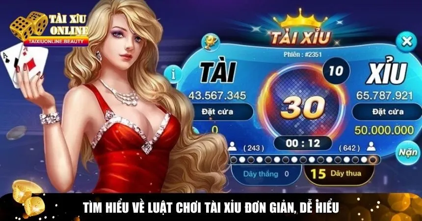 Tìm hiểu về luật chơi Tài Xỉu đơn giản, dễ hiểu